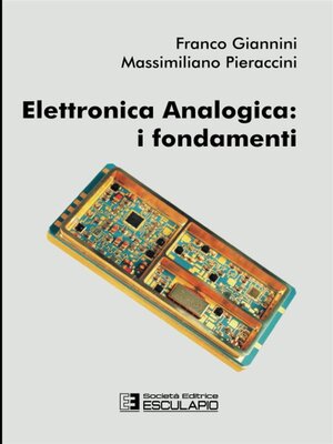 cover image of Elettronica analogica--i fondamenti